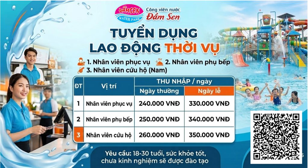 TUYỂN DỤNG LAO ĐỘNG THỜI VỤ - CÔNG VIÊN NƯỚC ĐẦM SEN 1 tuyen nhan vien T3 2026 01