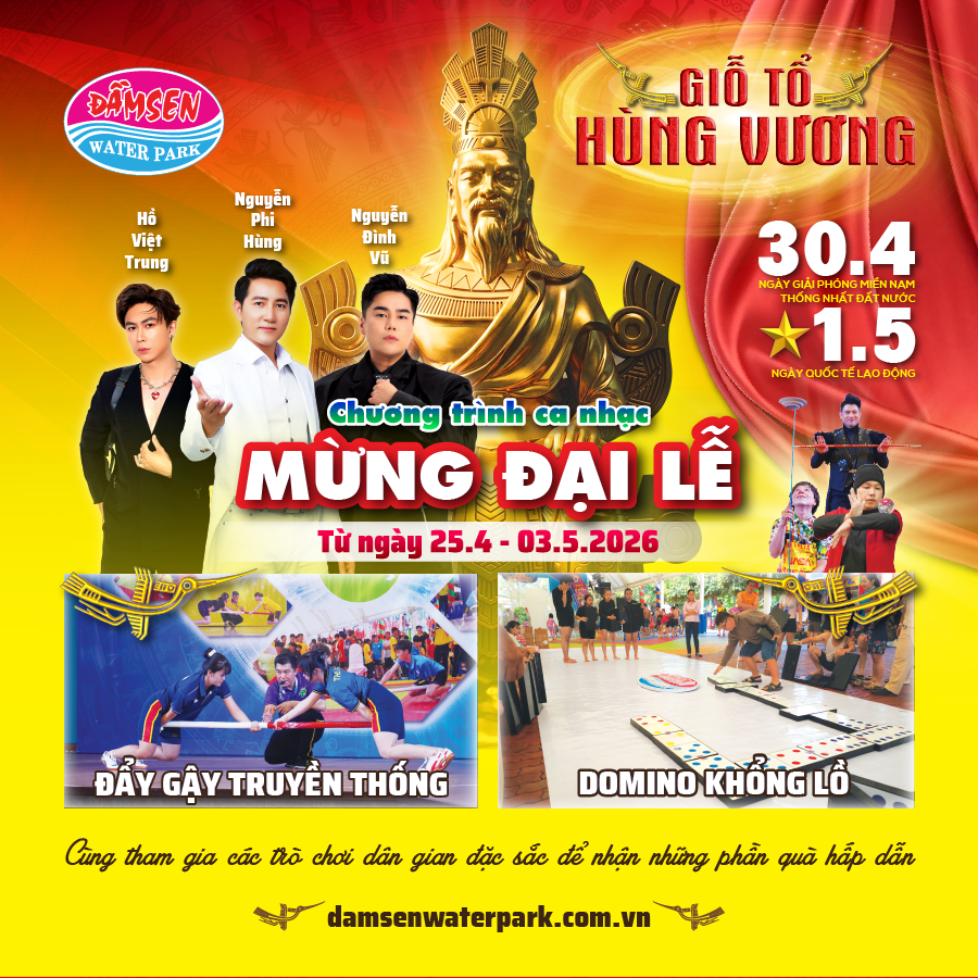 Trang chủ 10 Poster thông báo chương trình ca nhạc mừng đại lễ 30/4 và 1/5 năm 2026 tại Đầm Sen Water Park với sự tham gia của ca sĩ Hồ Việt Trung, Nguyễn Phi Hùng.